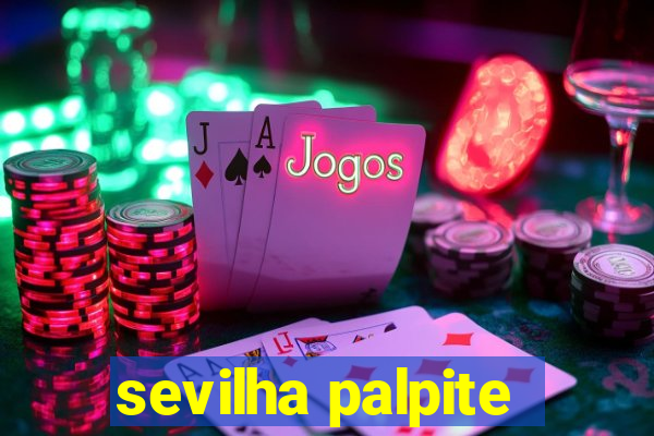 sevilha palpite